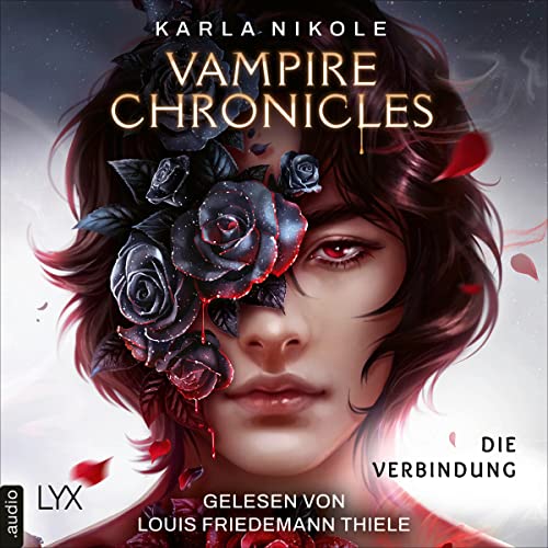 Vampire Chronicles - Die Verbindung: Lore and Lust 1