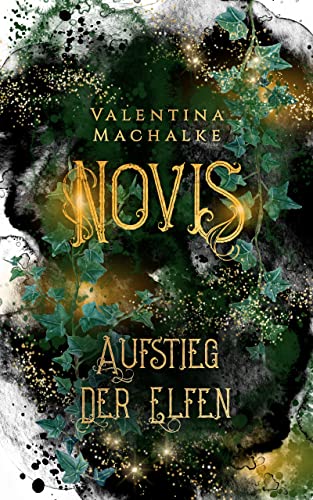 Novis Aufstieg der Elfen