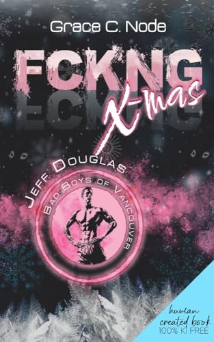 FCKNG X-mas: Jeff Douglas (Vancouver Wild Boys)