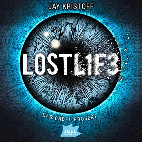Lostlife: Das Babel Projekt 2