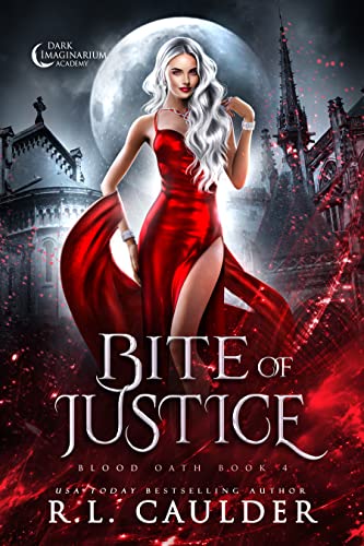 Bite of Justice (Blood Oath Book 4)