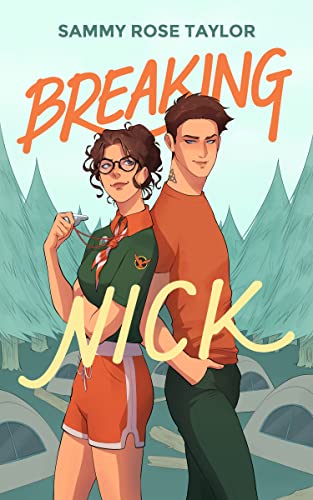 Breaking Nick: A YA Enemies to lovers Romcom