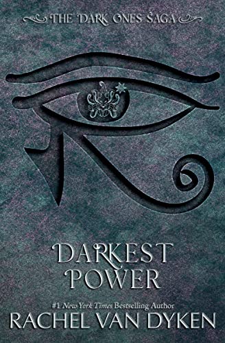Darkest Power (The Dark Ones Saga Book 6)