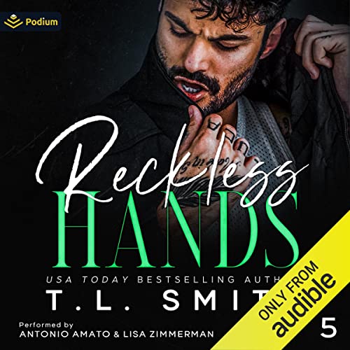 Reckless Hands: Chained Hearts Duet Series, Book 5