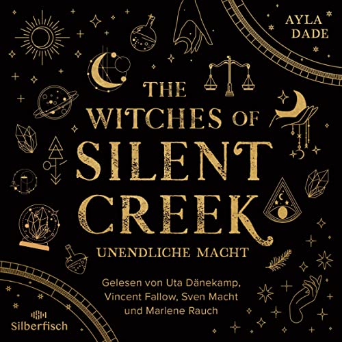 Unendliche Macht: The Witches of Silent Creek 1