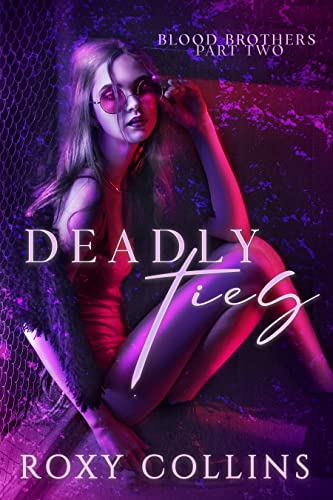 Deadly Ties: A Reverse Harem Shifter Omegaverse (Blood Brothers Book 2)
