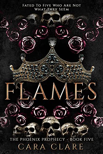 The Phoenix Prophecy: Flames