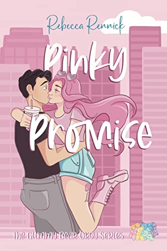 Pinky Promise (Gummy Bear Orgy, Band 1)
