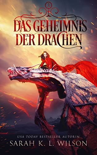 Das Geheimnis der Drachen (Die Drachenschule 3)