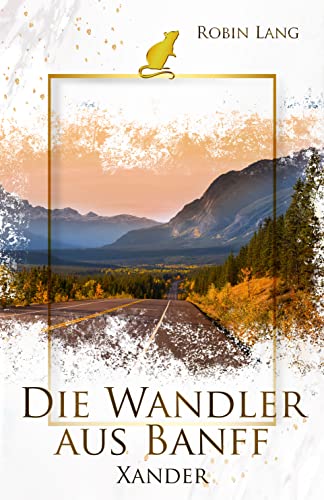 Die Wandler aus Banff - Xander
