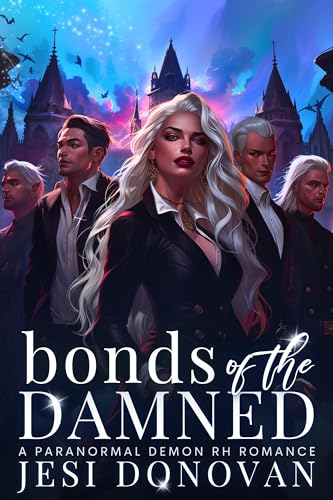 Bonds Of The Damned: A Paranormal Demon RH Romance (The Blackwood Five Book 2)