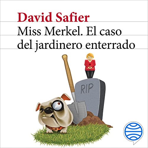 Miss Merkel - El caso del jardinero enterrado: Miss Merkel 2