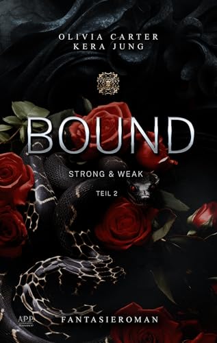 Bound: Strong & Weak