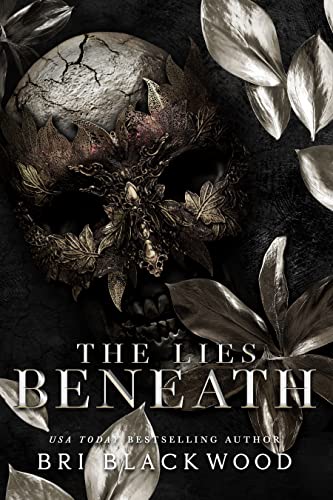 The Lies Beneath: A Forbidden Dark Academia Romance (The Westwick University Duet Book 1)
