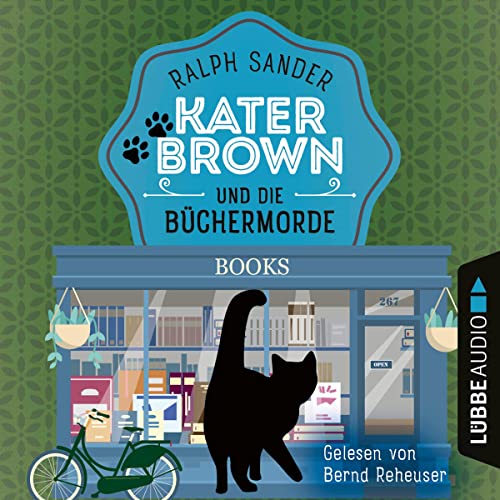 Kater Brown und die Büchermorde: Ein Kater Brown-Krimi 10