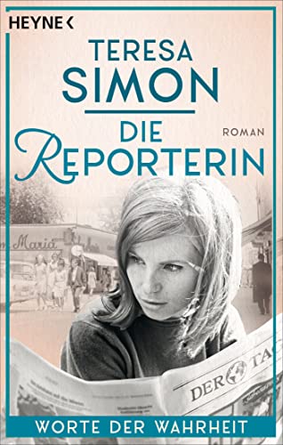 Die Reporterin - Worte der Wahrheit: Roman (Die Reporterin-Reihe 2)