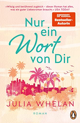 Nur ein Wort von Dir: Roman. »Ein Muss für alle, die große Liebesgeschichten lieben!« Taylor Jenkins Read