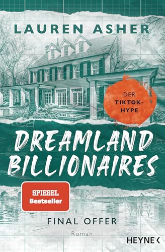 Dreamland Billionaires - Final Offer: Der TikTok-Hype - Roman (Die Dreamland-Billionaires-Reihe 3)