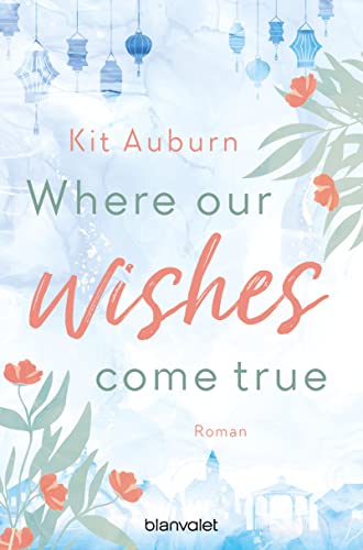 Where our wishes come true: Roman (Saint Mellows 3)