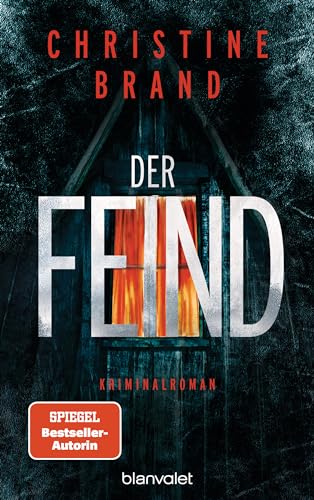 Der Feind: Kriminalroman (Milla Nova ermittelt 5)