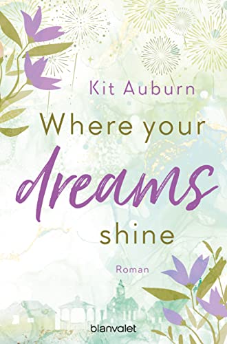 Where your dreams shine: Roman (Saint Mellows 2)