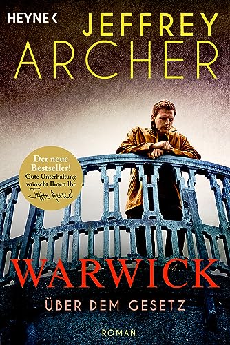 Über dem Gesetz: Roman (Die Warwick-Saga 5)