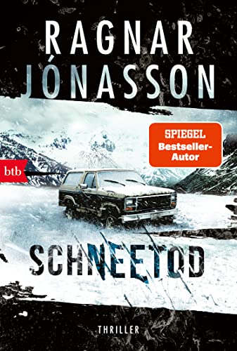 Schneetod: Thriller - Dark-Iceland-Serie Band 5 (Dark-Iceland-Reihe)