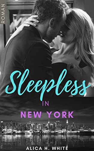Sleepless in New York: Kayla und Dean 2 (Footballerküsse)