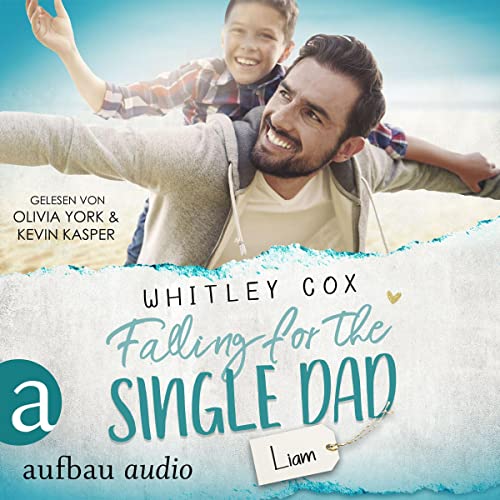 Falling for the Single Dad - Liam: Single Dads of Seattle 10