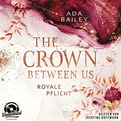 The Crown Between Us - Royale Pflicht: Crown 2