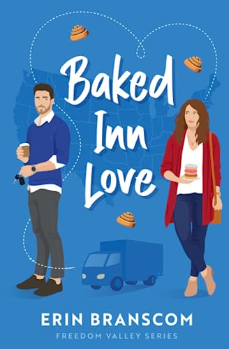 Baked Inn Love: Freedom Valley Series (Freedom Valley Book 2)