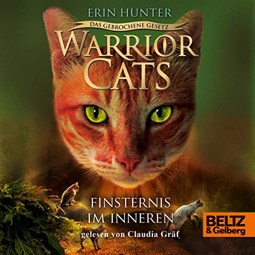 Finsternis im Inneren: Warrior Cats - Das gebrochene Gesetz 4