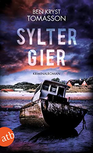 Sylter Gier: Kriminalroman (Kari Blom ermittelt undercover 8)