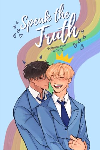 Speak the Truth: Volume Two