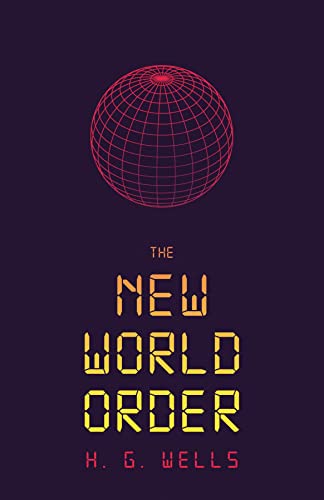 The New World Order (English Edition)