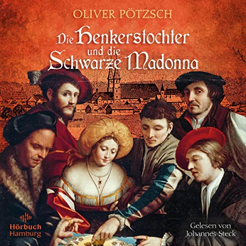 Die Henkerstochter und die Schwarze Madonna: Historischer Roman