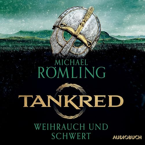Tankred - Weihrauch und Schwert: Im Kampf gegen die Wikinger 1