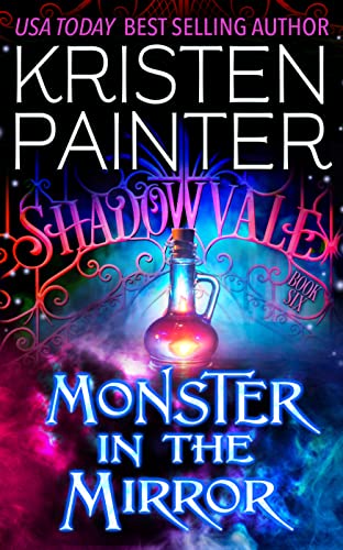 Monster In The Mirror (Shadowvale Book 6)
