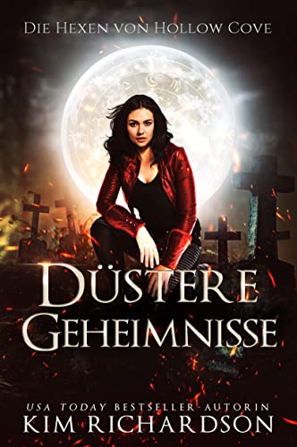 Düstere Geheimnisse (Die Hexen von Hollow Cove 5)