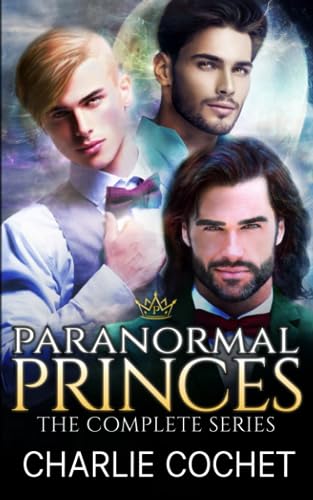 Paranormal Princes: The Complete Series
