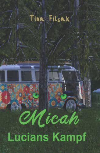 Lucians Kampf (MICAH, Band 37)