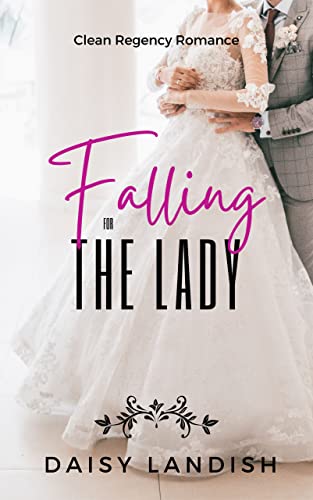 Falling for The Lady (The Lady Series - The Blackmore Collection Book 2)