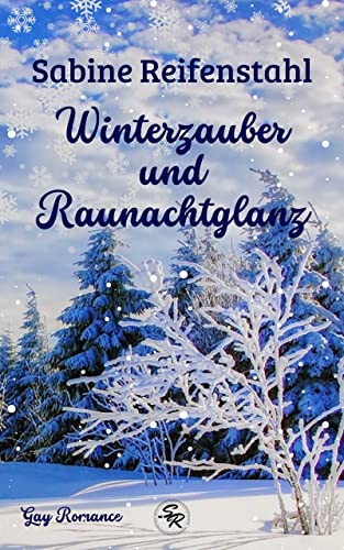 Winterzauber und Raunachtglanz