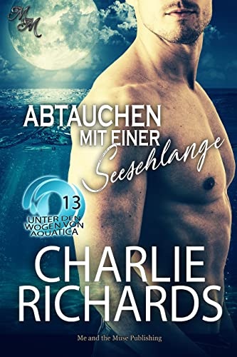 Abtauchen mit einer Seeschlange (Unter den Wogen von Aquatica 13)
