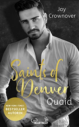 Saints of Denver – Quaid: Ein Spin-Off der Marked Men