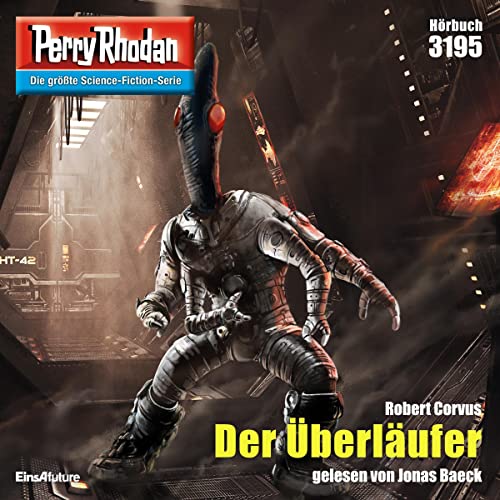 Der Überläufer: Perry Rhodan 3195