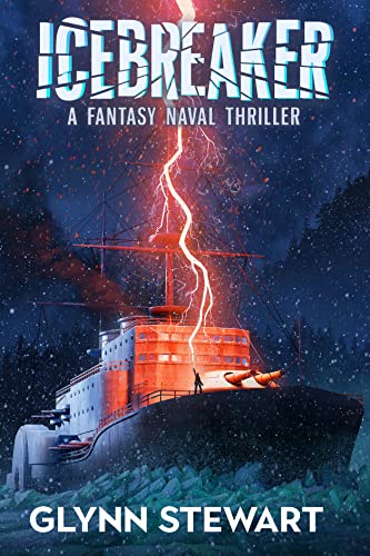 Icebreaker: A Fantasy Naval Thriller