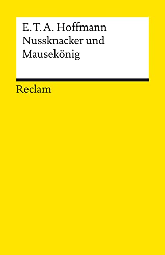 Nussknacker und Mausekönig: Reclams Universal-Bibliothek