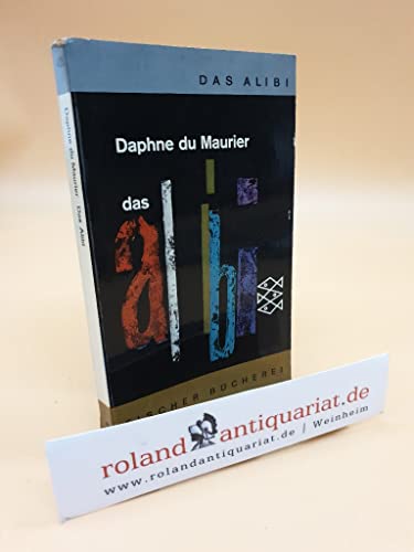 Daphne du Maurier: Das Alibi