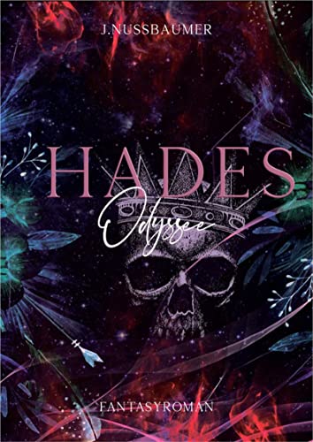 Hades: Odyssee (Amor & Hades 2)